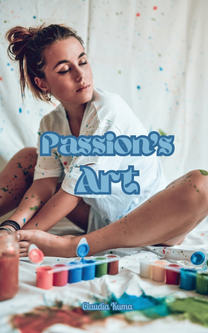 Passion’s Art