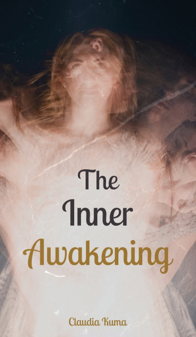 The Inner Awakening