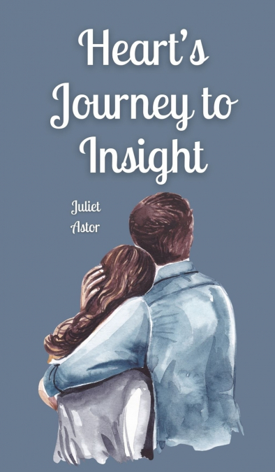 Heart’s Journey to Insight