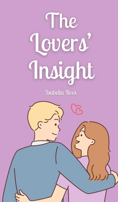 The Lovers’ Insight