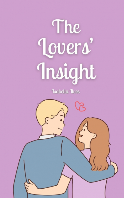 The Lovers’ Insight