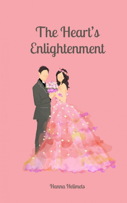 The Heart’s Enlightenment