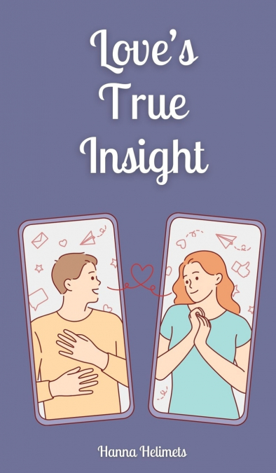Love’s True Insight