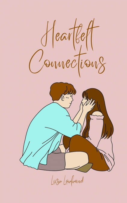 Heartfelt Connections