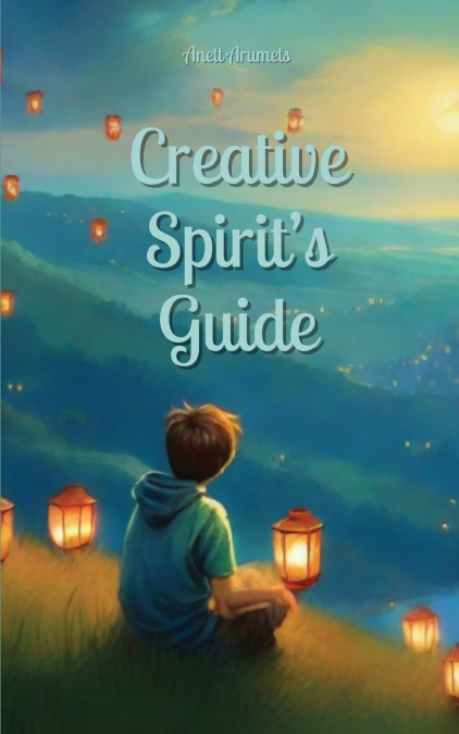 Creative Spirit’s Guide