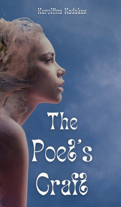 The Poet’s Craft