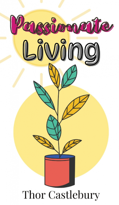 Passionate Living