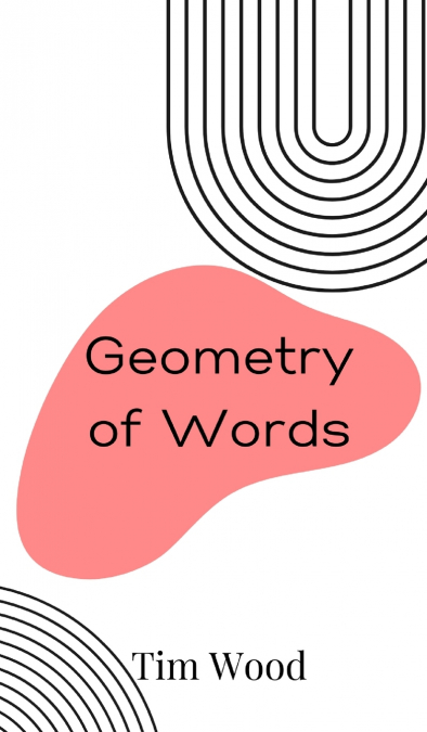 Geometry of Words