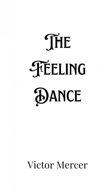 The Feeling Dance
