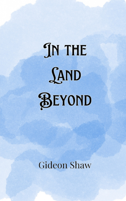 In the Land Beyond