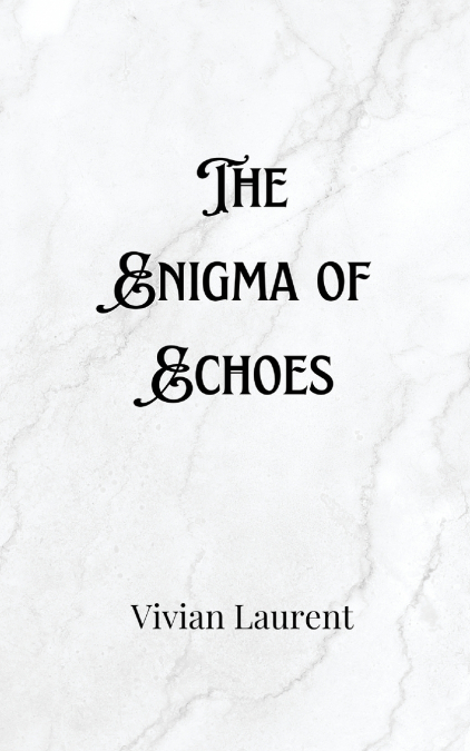 The Enigma of Echoes