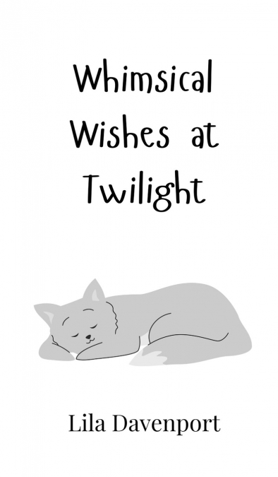 Whimsical Wishes at Twilight