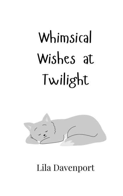 Whimsical Wishes at Twilight