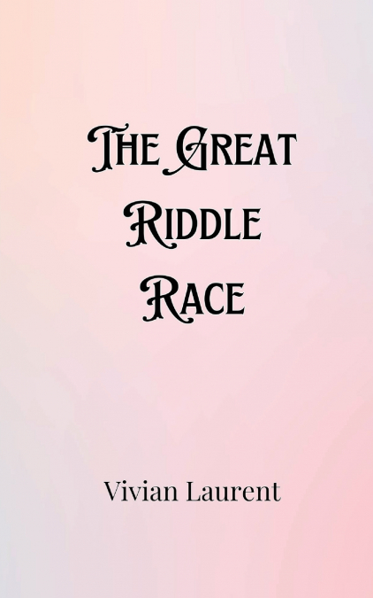 The Great Riddle Race