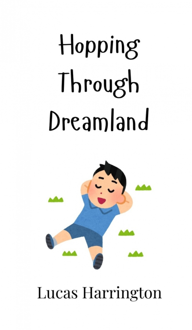 Hopping Through Dreamland