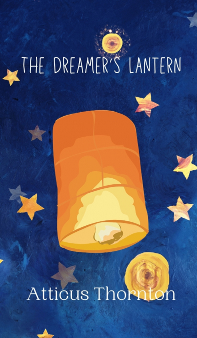 The Dreamer’s Lantern