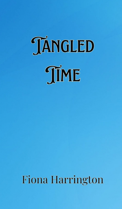Tangled Time