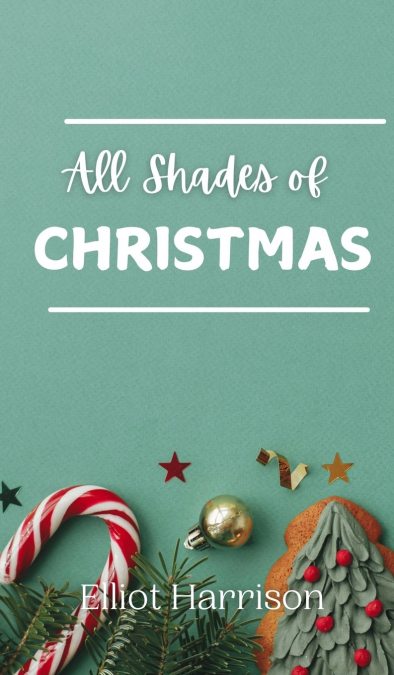 All Shades of Christmas