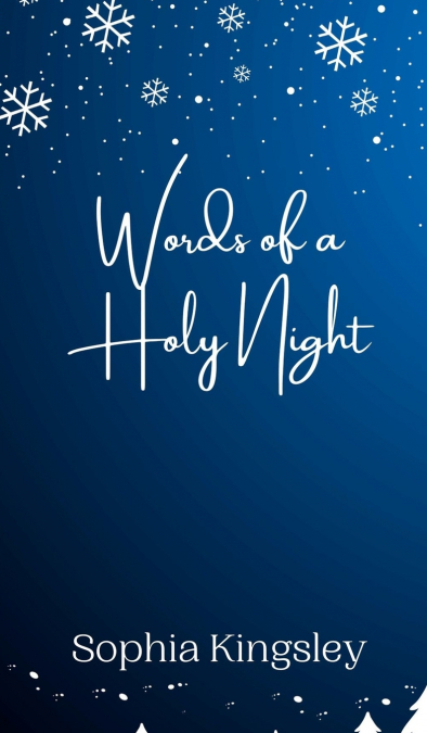 Words of a Holy Night