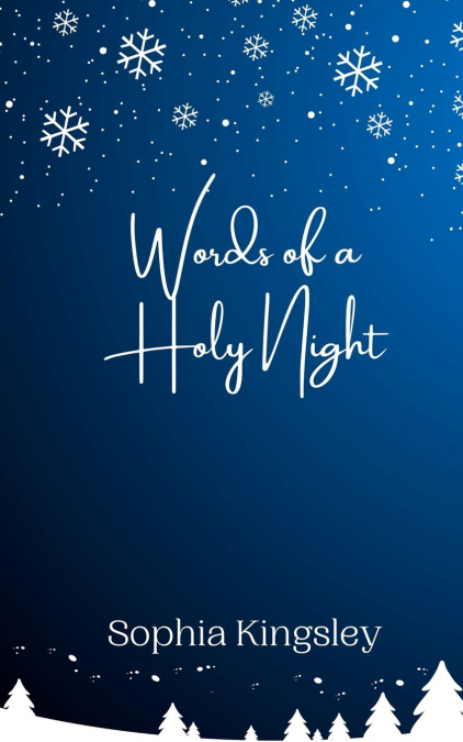 Words of a Holy Night