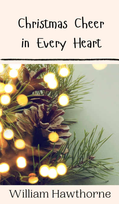Christmas Cheer in Every Heart