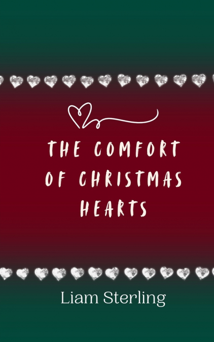 The Comfort of Christmas Hearts
