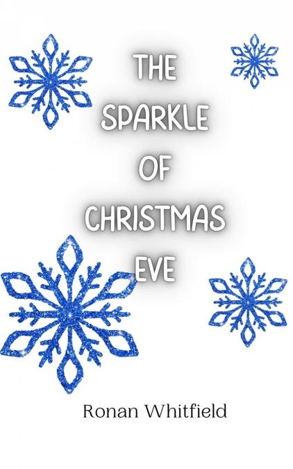 The Sparkle of Christmas Eve