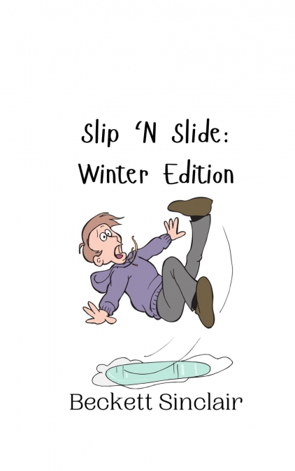 Slip ’N Slide