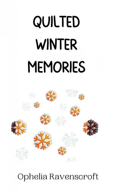 Quilted Winter Memories