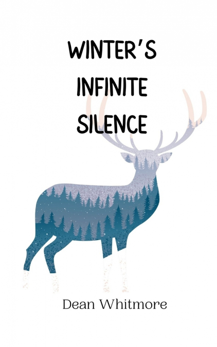 Winter’s Infinite Silence
