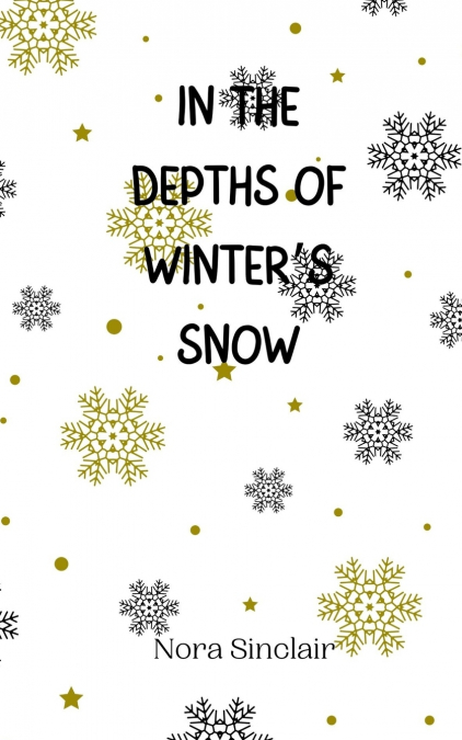 In the Depths of Winter’s Snow