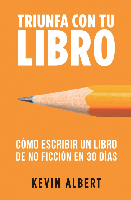Cómo escribir un libro de no ficción en 30 días