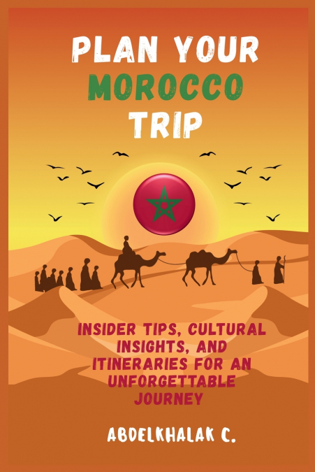 Plan Your Morocco Trip