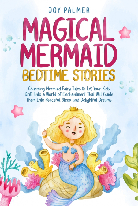 Magical Mermaid Bedtime Stories
