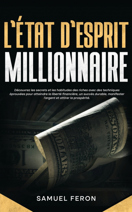 L’état d’esprit millionnaire
