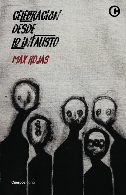 Celebración desde lo infausto