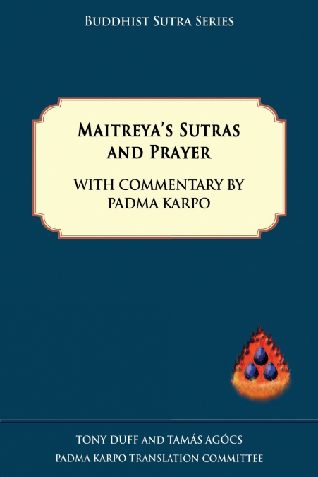 Maitreya’s Sutras and Prayer