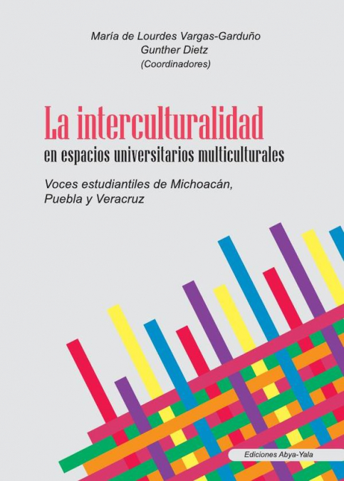 La interculturalidad en espacios universitarios multiculturales