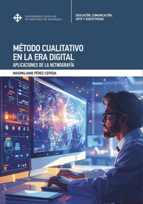 Método Cualitativo en la Era Digital