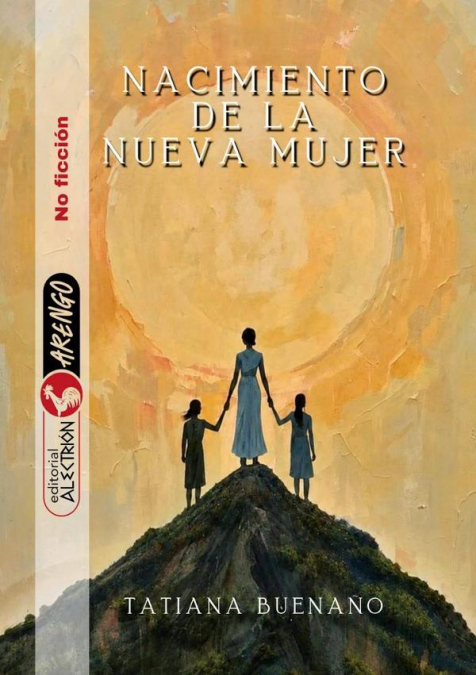 Nacimiento de la Nueva Mujer