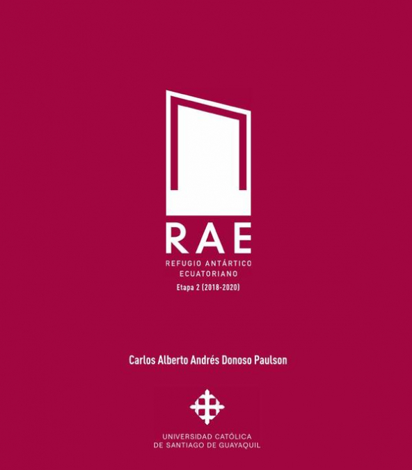 RAE. Refugio Antártico Ecuatoriano