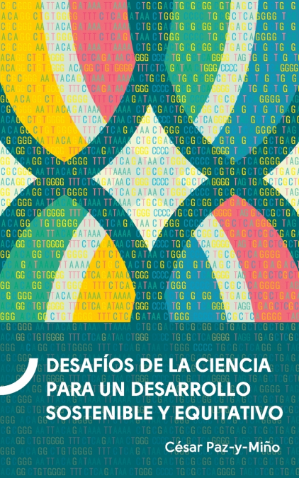 Desafíos de la ciencia para un desarrollo sostenible y equitativo