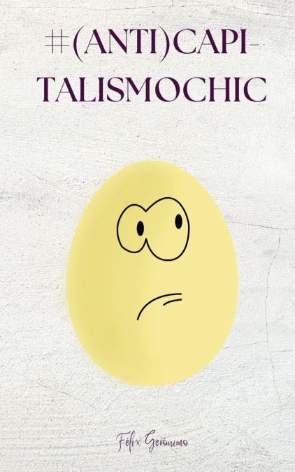 #(anti)CapitalismoChic