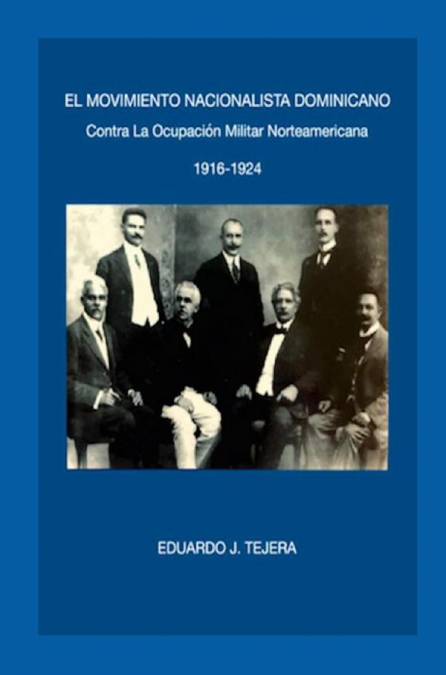 El Movimiento Nacionalista Dominicano