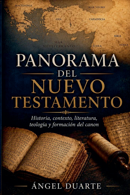 PANORAMA DEL NUEVO TESTAMENTO