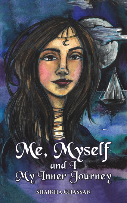 Me, Myself and I; My Inner Journey