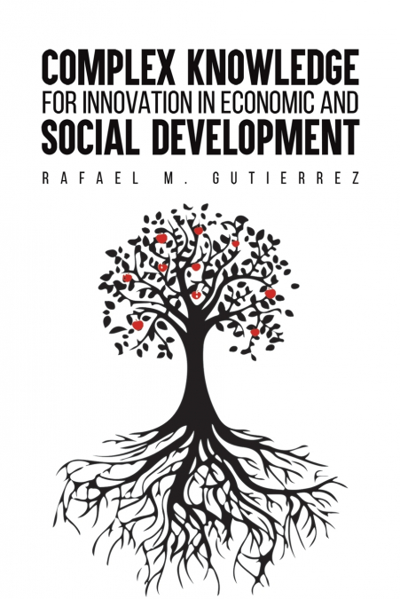 Complex Knowledge for Innovation in Economic and Social Development