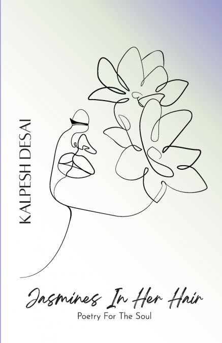 Jasmines In Her Hair