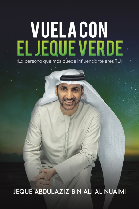 Vuela Con El Jeque Verde