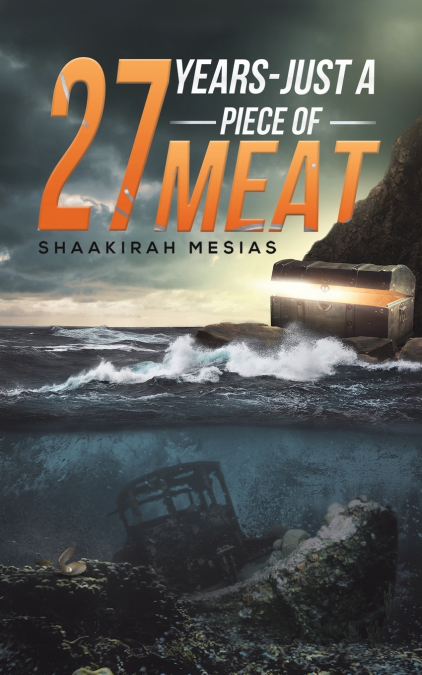 27 Years - Just a Piece of Meat
